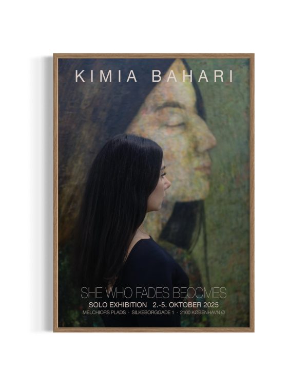 'She Who Fades Becomes'<br> <br>Signeret plakat